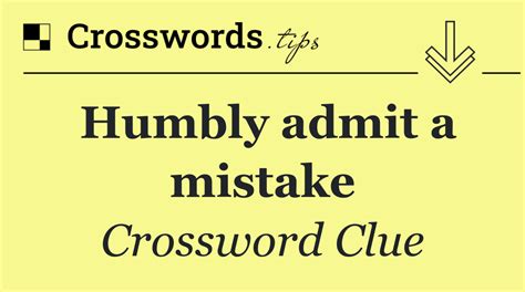 mistaken crossword clue|More.